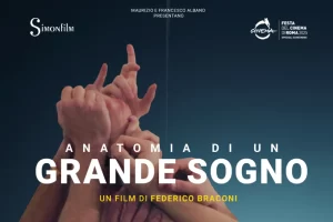 anatomia di un sogno documentario